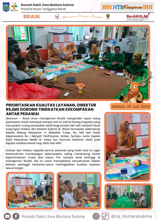 PRIORITASKAN KUALITAS LAYANAN, DIREKTUR RSJMS DORONG TINGKATKAN KEKOMPAKAN ANTAR PEGAWAI